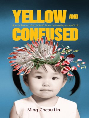 cover image of Yellow and Confused